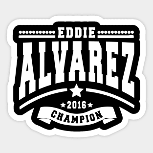 Eddie Alvarez Sticker